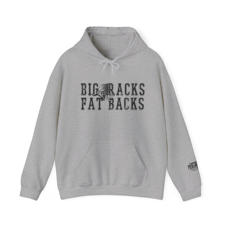 “Big Racks and Fat Backs” Hoodie